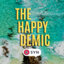 The Happydemic