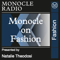 Monocle on Fashion
