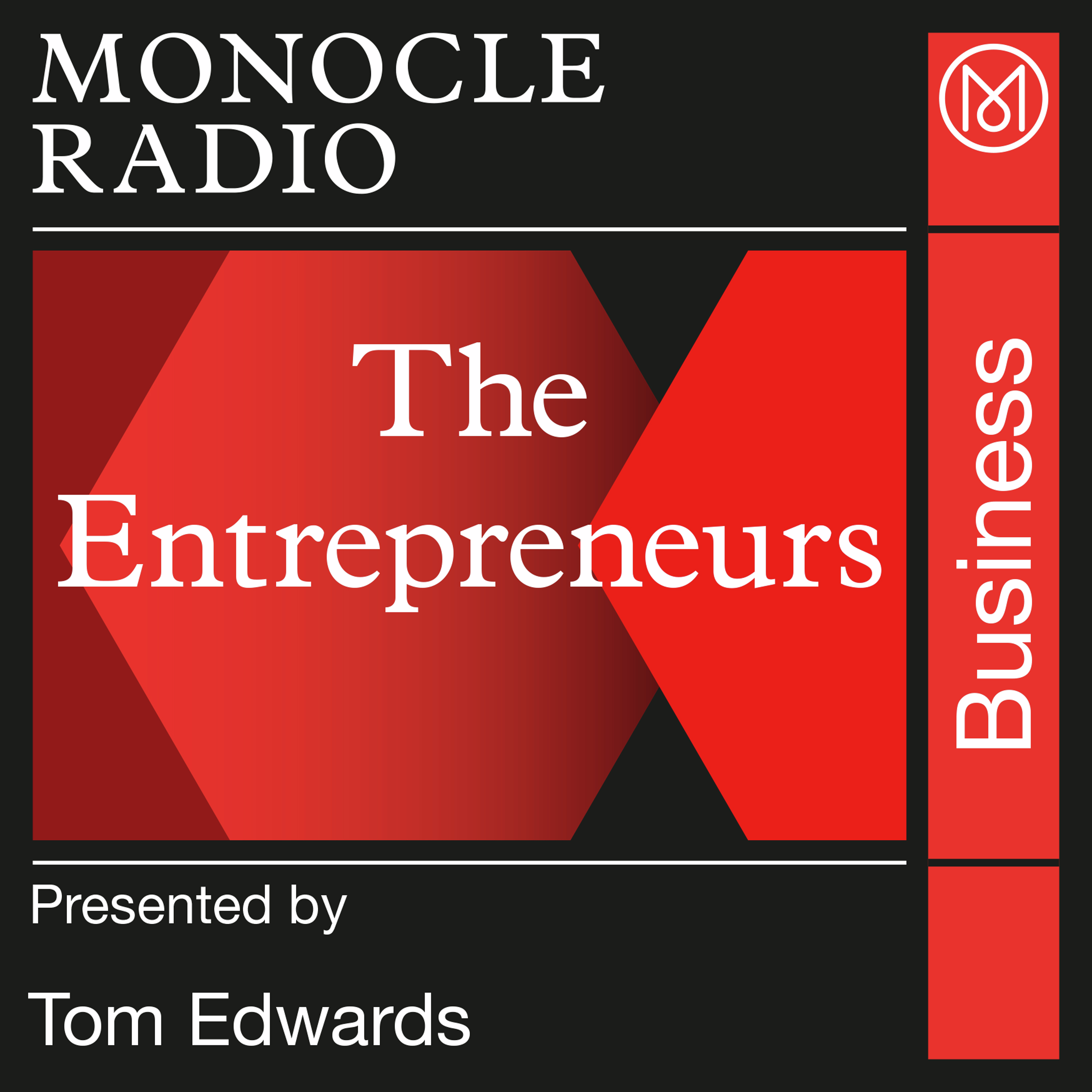 Monocle: The Entrepreneurs