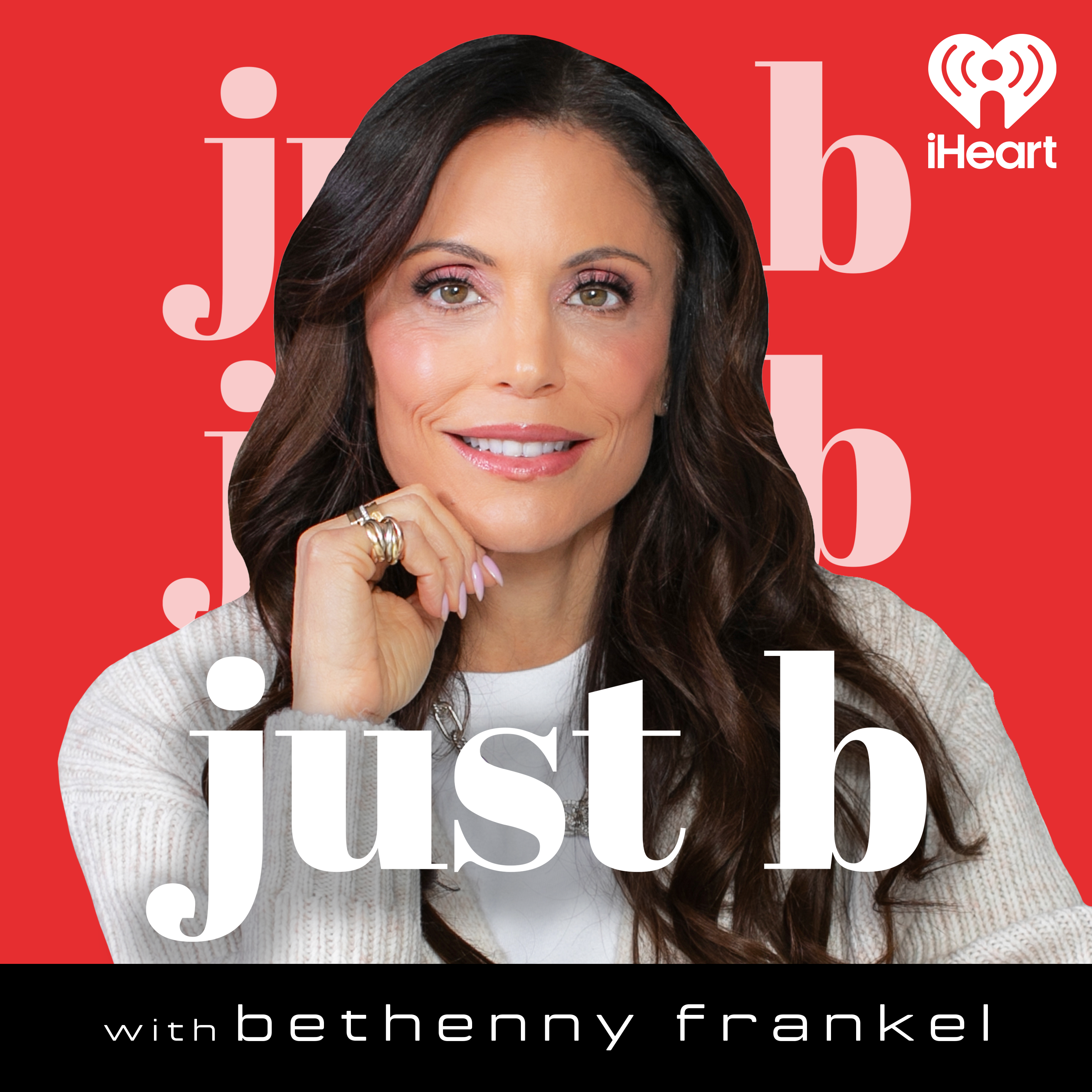 Just B with Bethenny Frankel