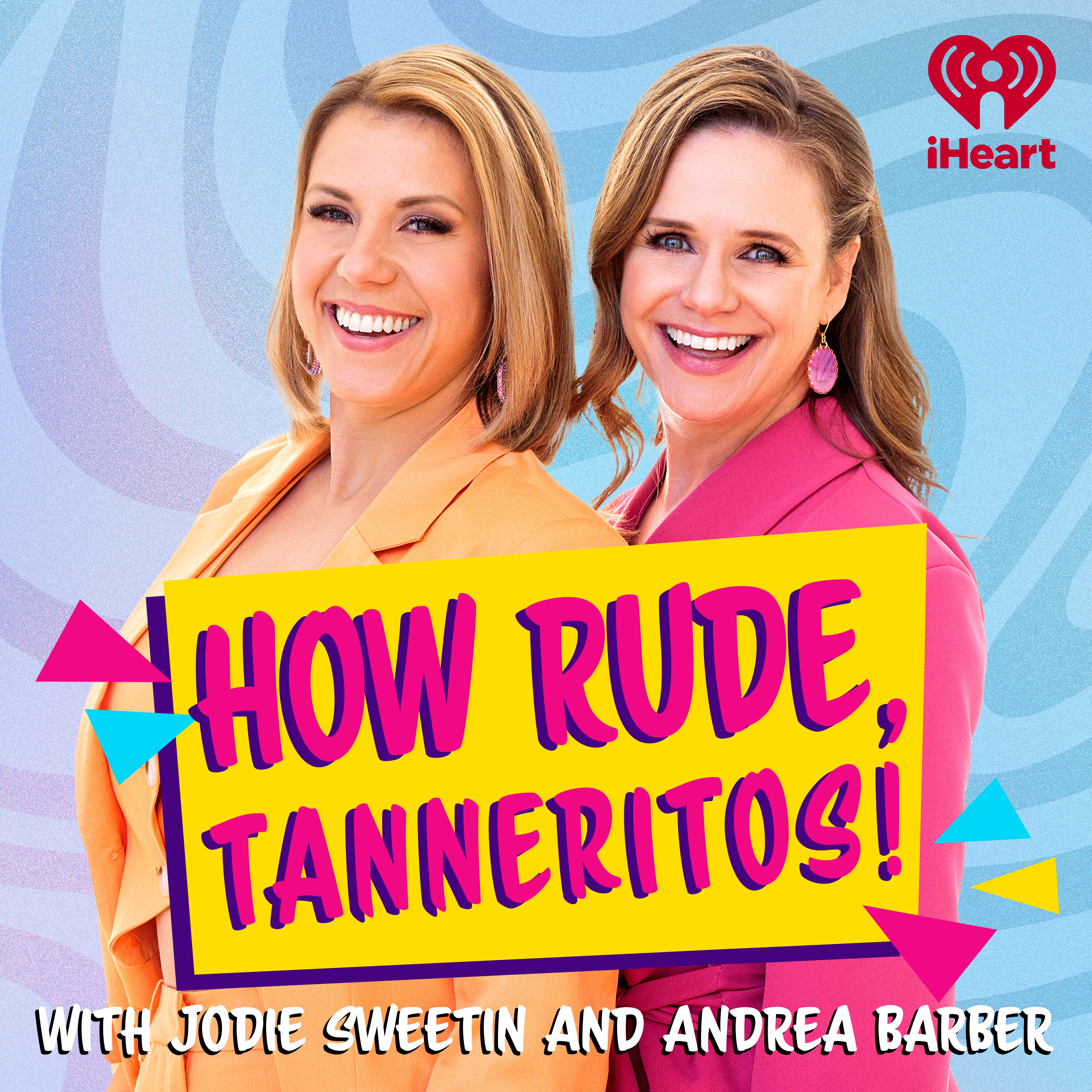How Rude, Tanneritos! podcast show image