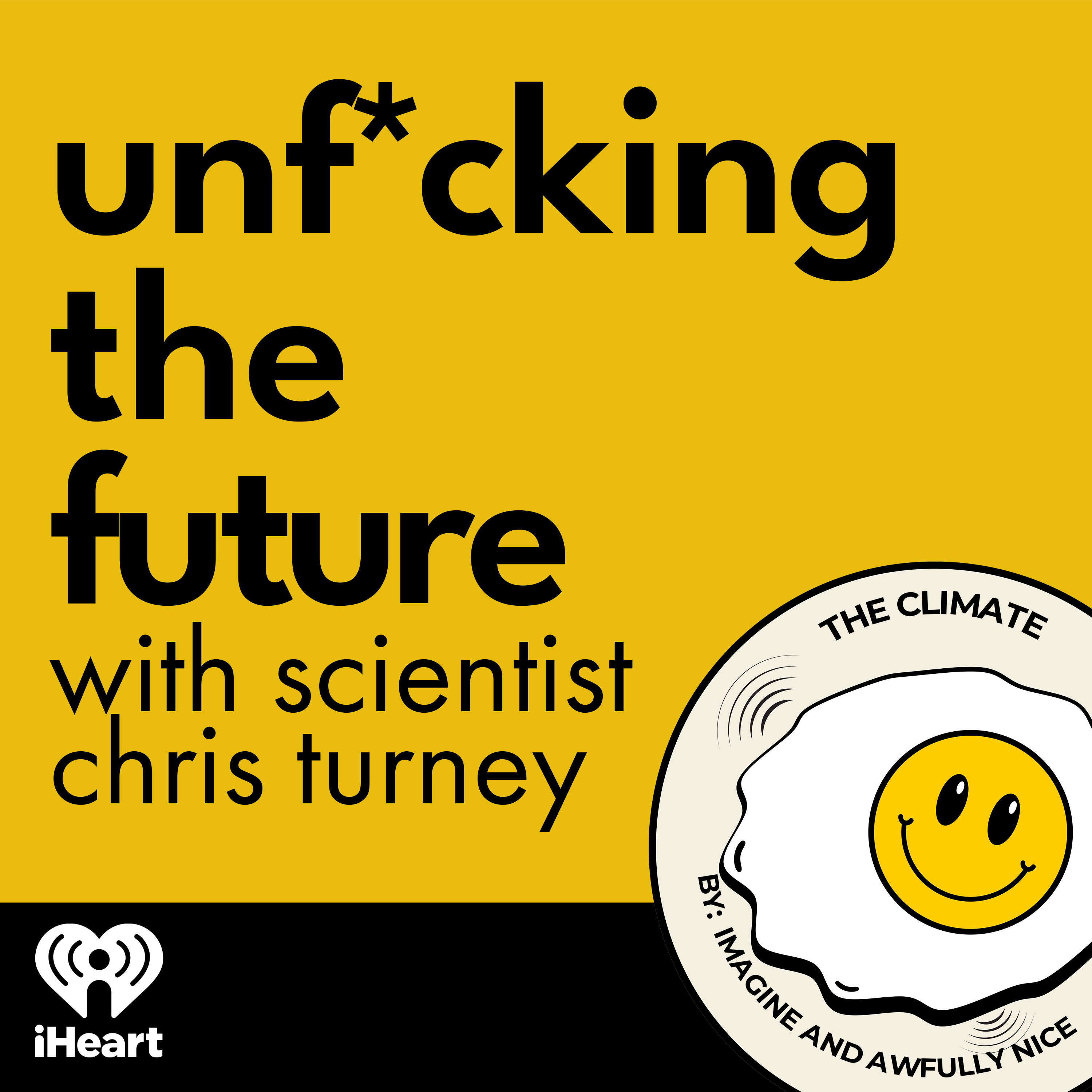 Unf*cking the Future podcast show image