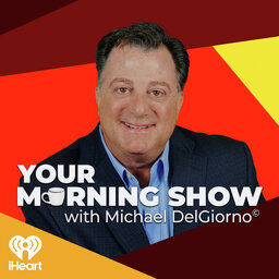 Your Morning Show with Michael DelGiorno