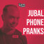 Jubal Phone Pranks from The Jubal Show