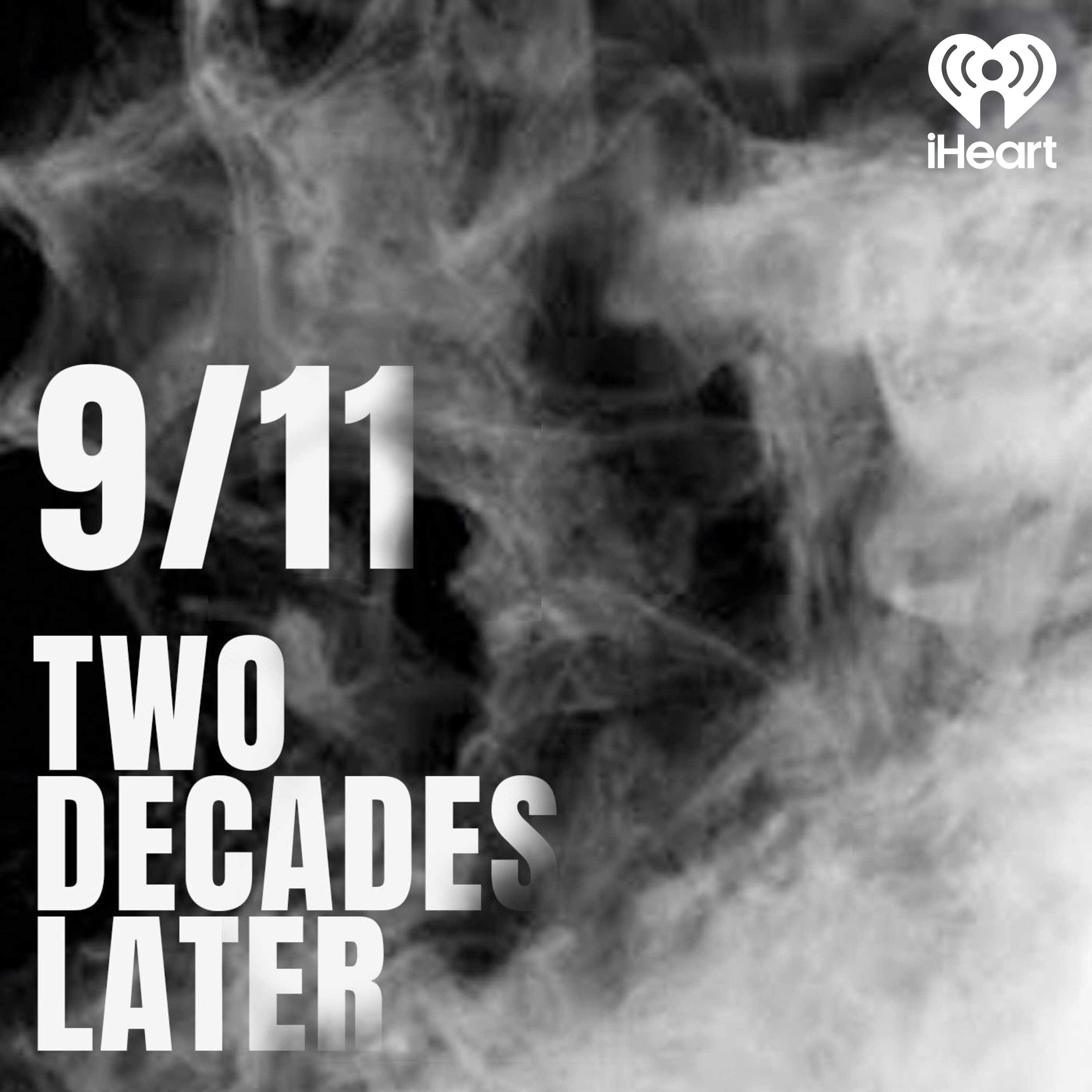9/11: Two Decades Later