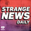 Strange News Daily