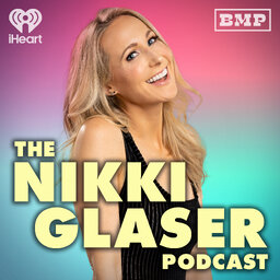 The Nikki Glaser Podcast