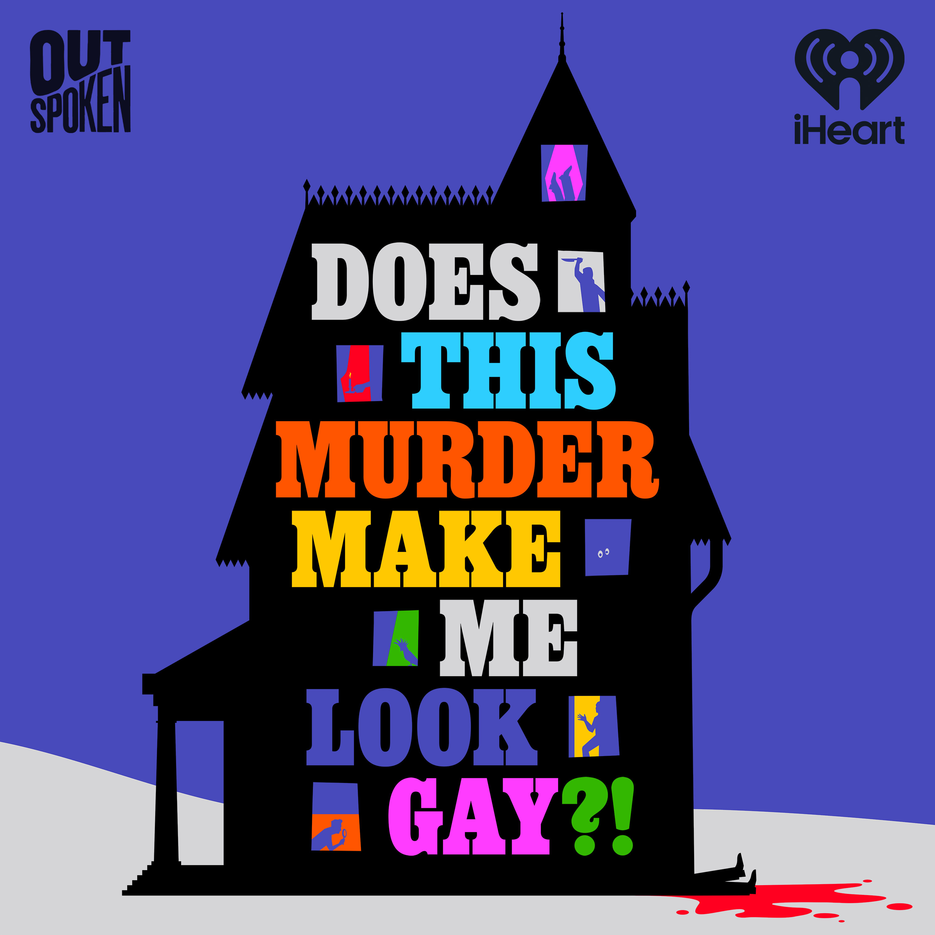 Does This Murder Make Me Look Gay?!