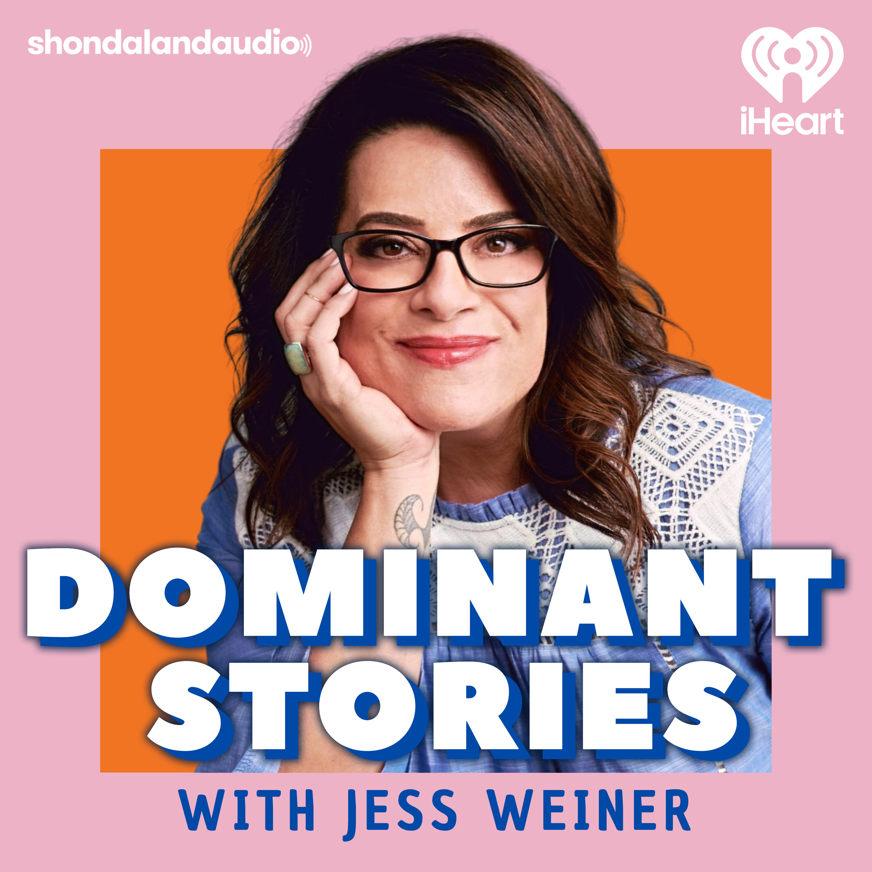 Dominant Stories with Jess Weiner cover