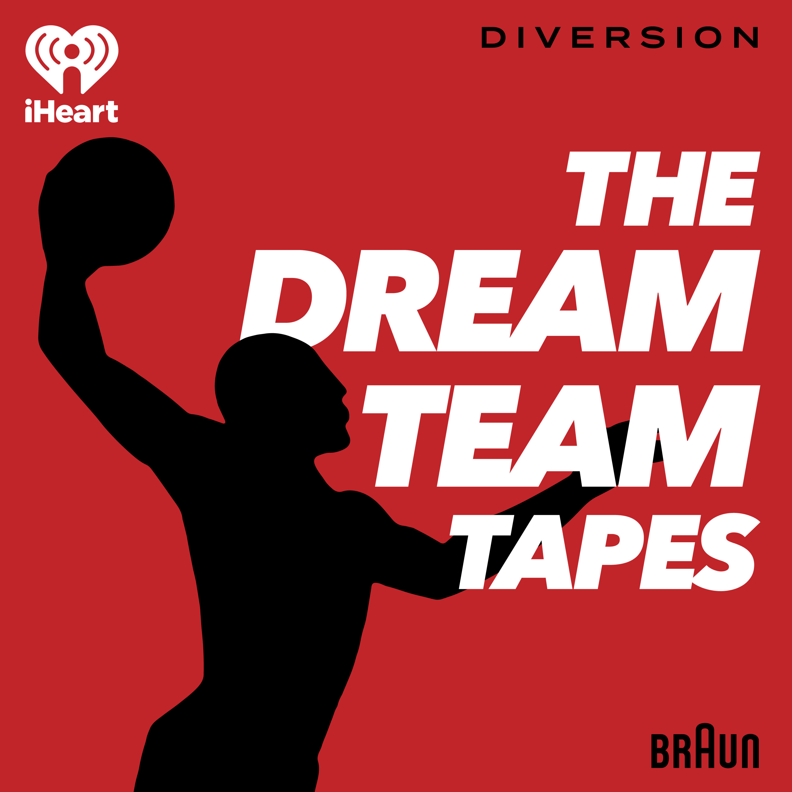 The Dream Team Tapes podcast show image