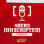 49ers Unscripted