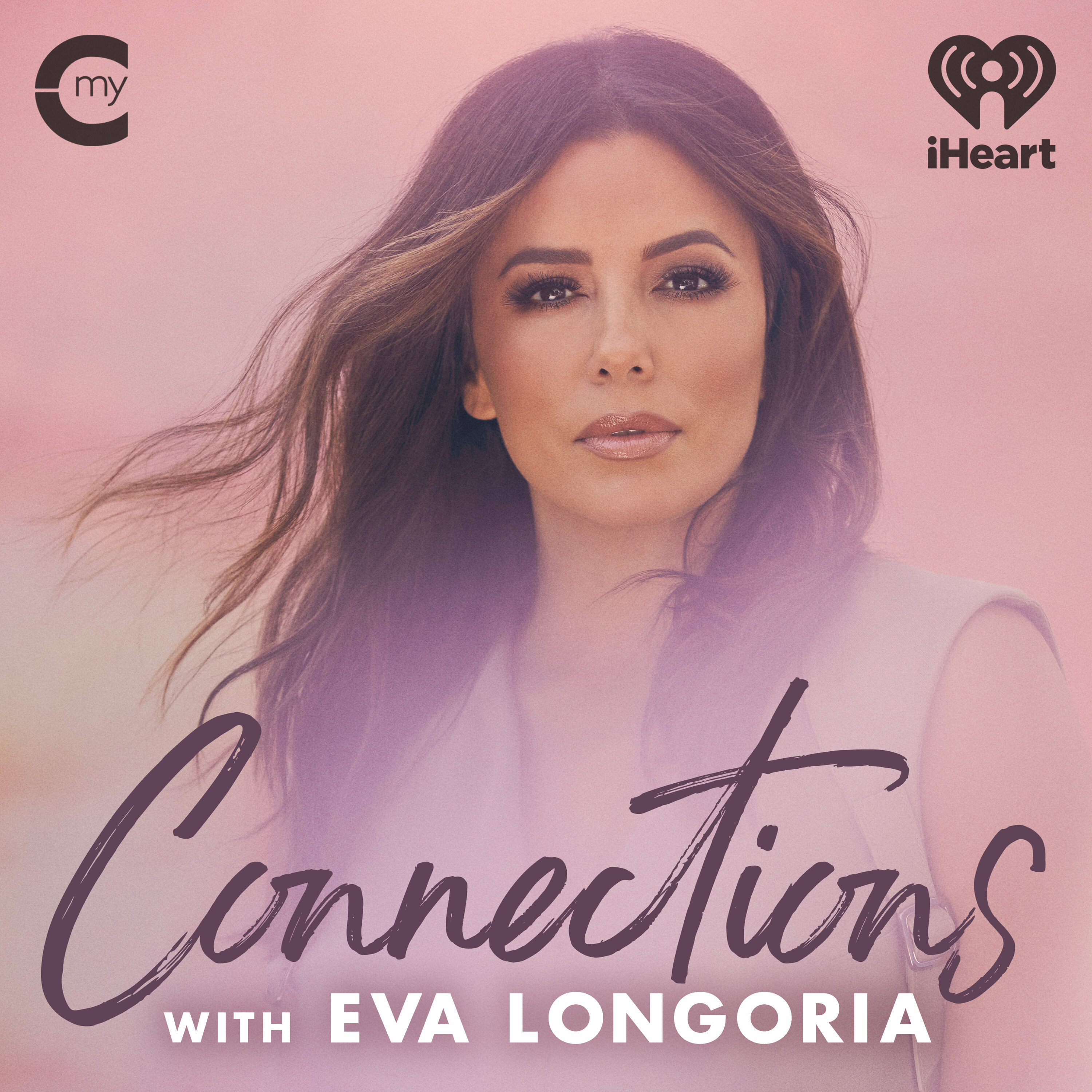 Connections with Eva Longoria podcast show image