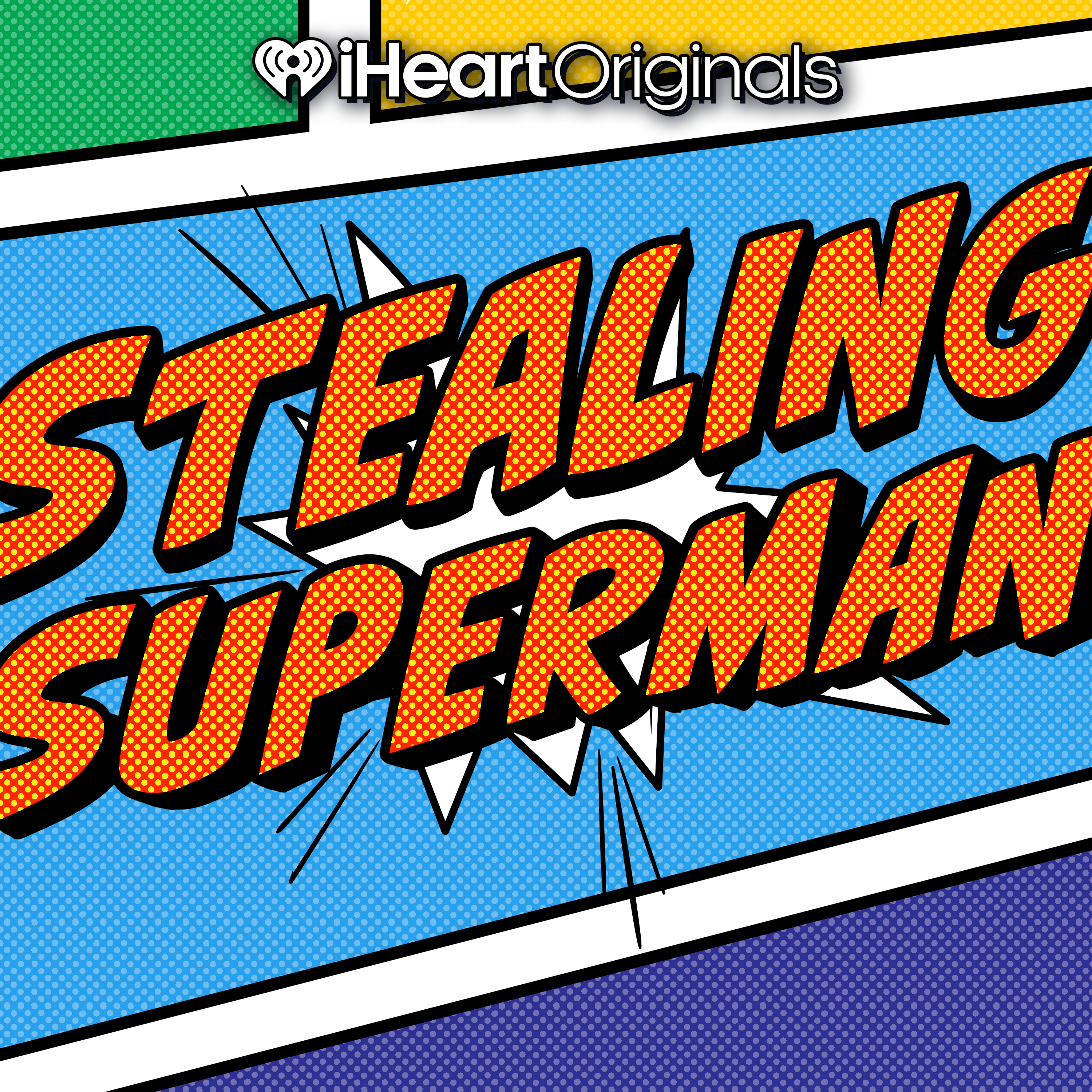Stealing Superman podcast show image