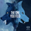 The One You Feed