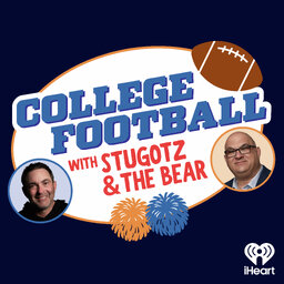 College Football with Stugotz & The Bear