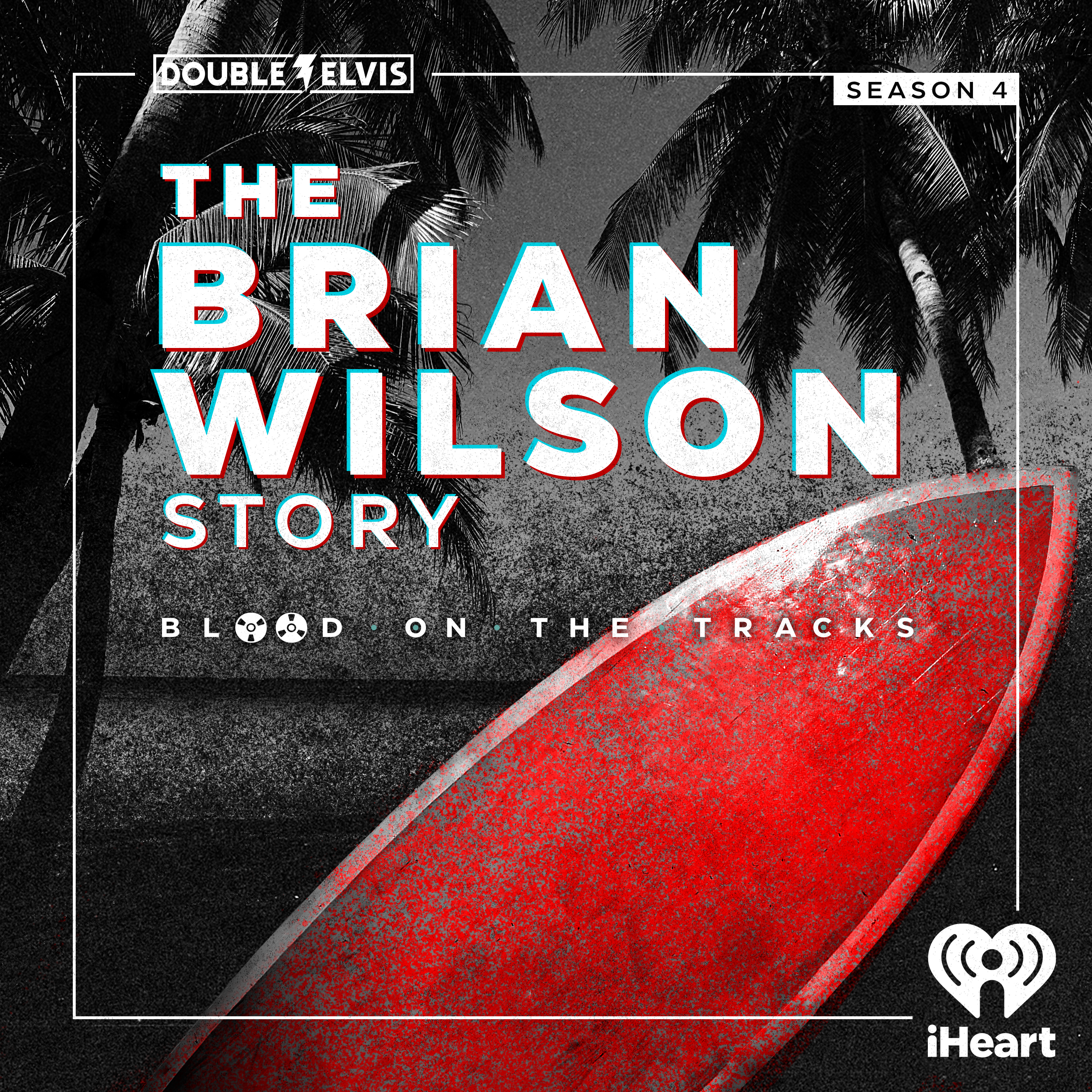 Blood on the Tracks Season 4: The Brian Wilson Story