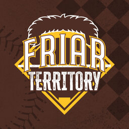 Friar Territory: A San Diego Padres Podcast