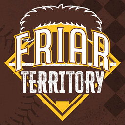 Friar Territory: A San Diego Padres Podcast