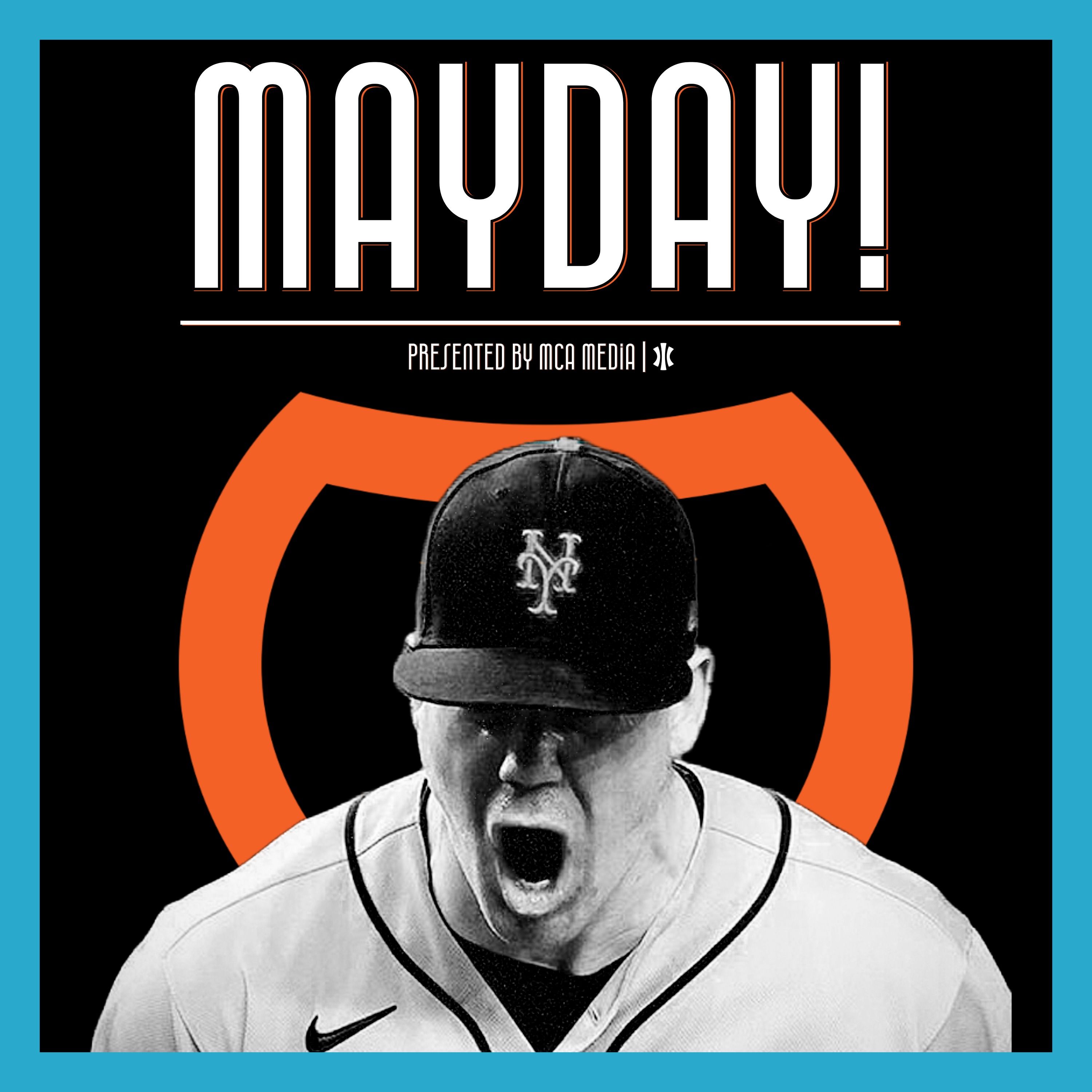 Mayday! with Trevor May