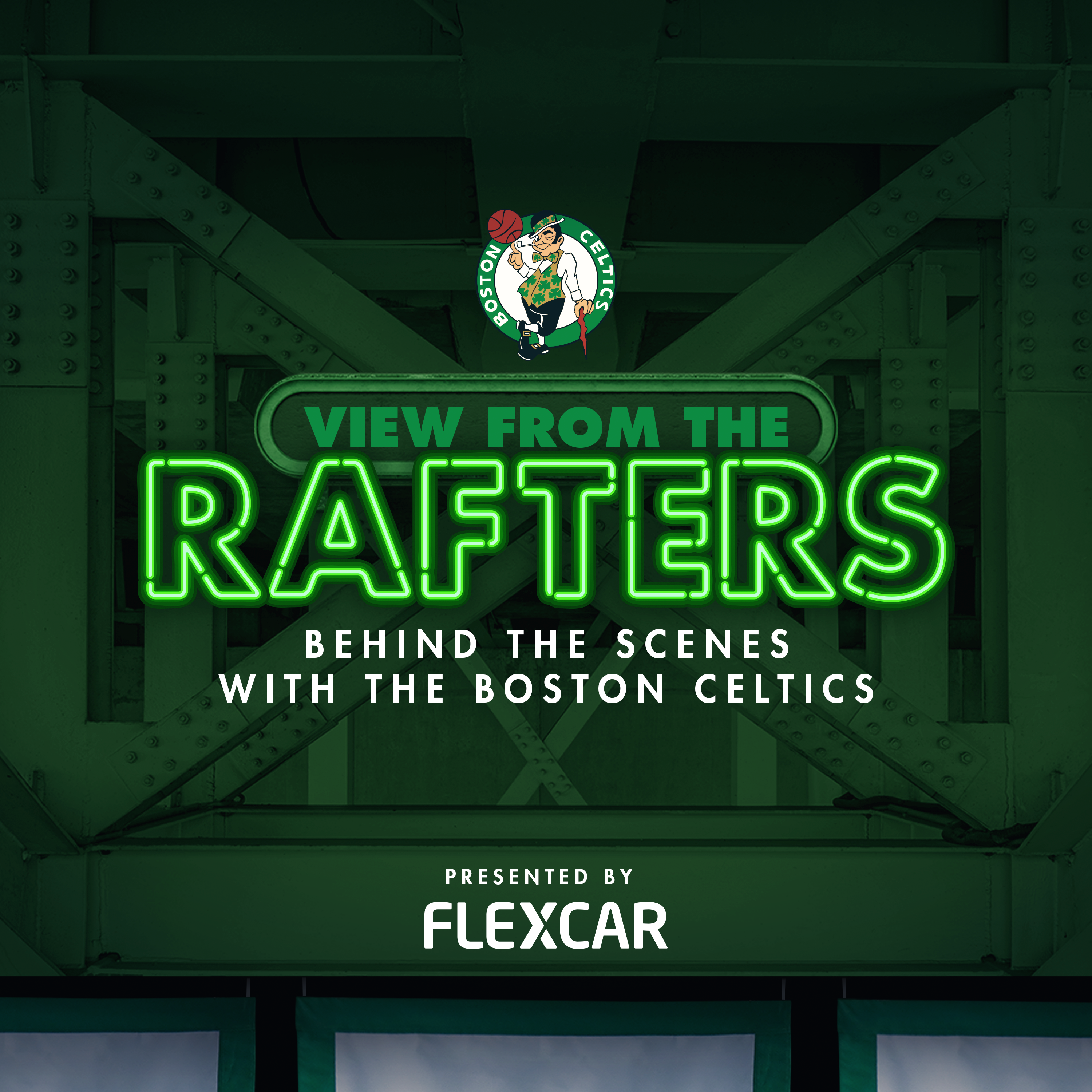View From The Rafters: Behind the Scenes with the Boston Celtics