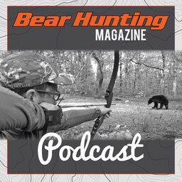 Bear Hunting Magazine Podcast