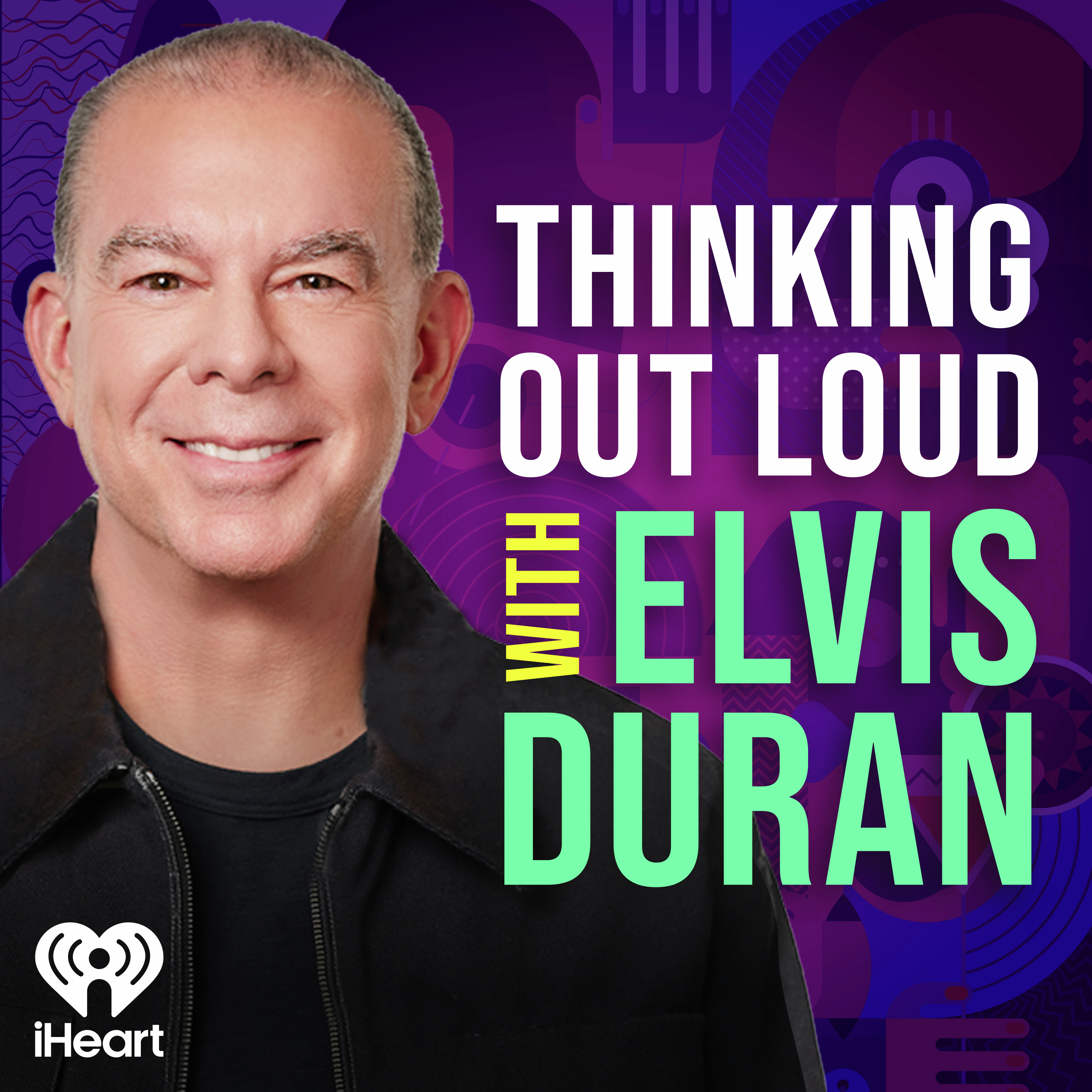 Thinking Out Loud With Elvis Duran