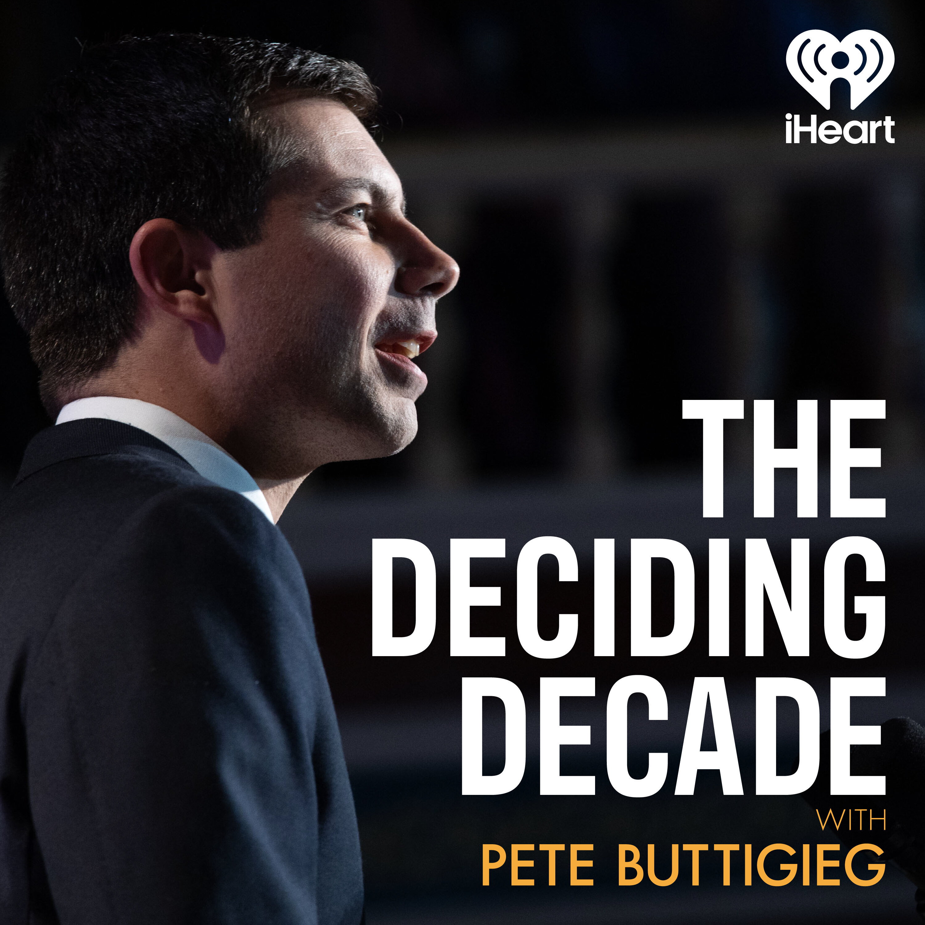 The Deciding Decade with Pete Buttigieg cover