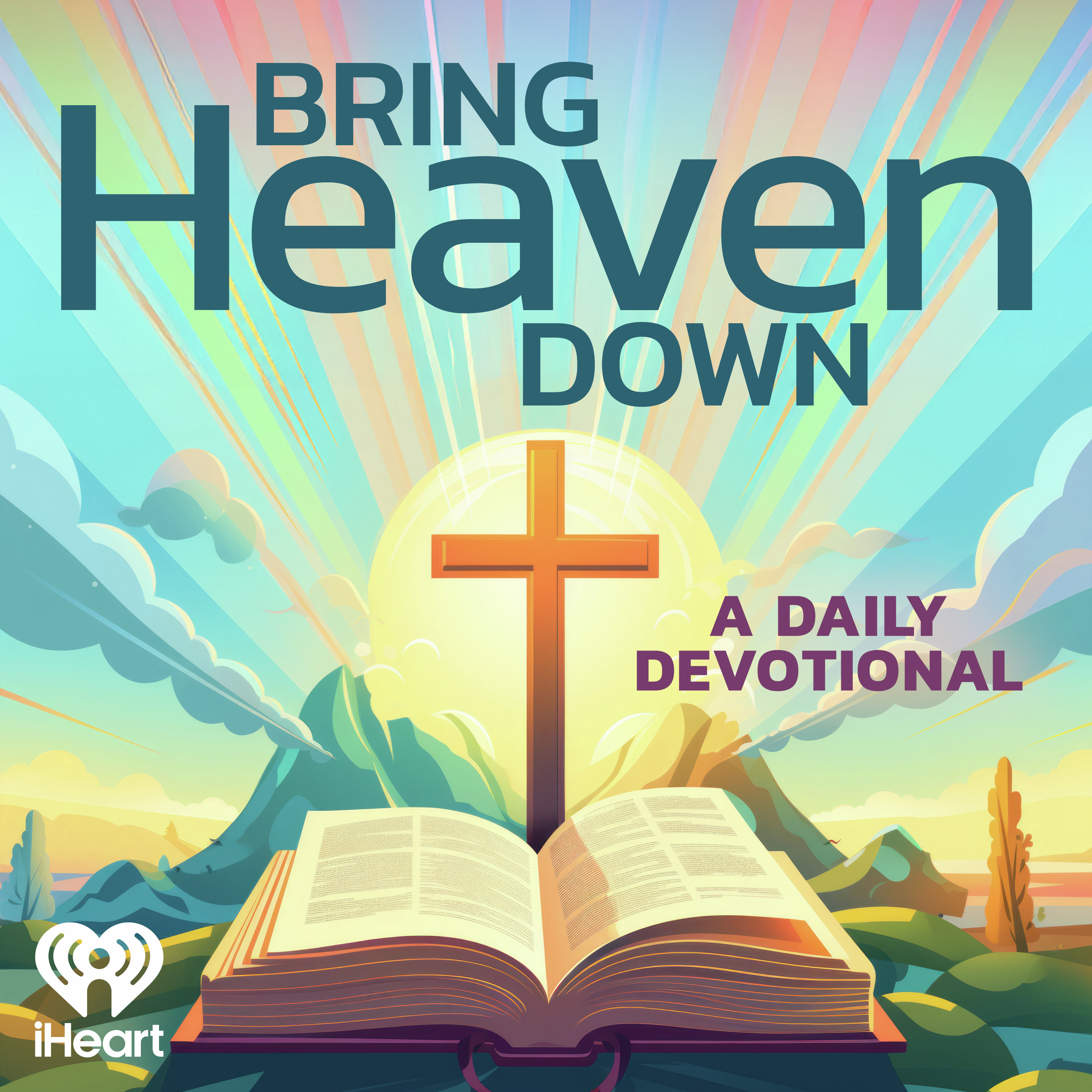 Bring Heaven Down 