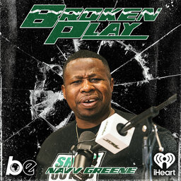 Broken Play with Navv Greene