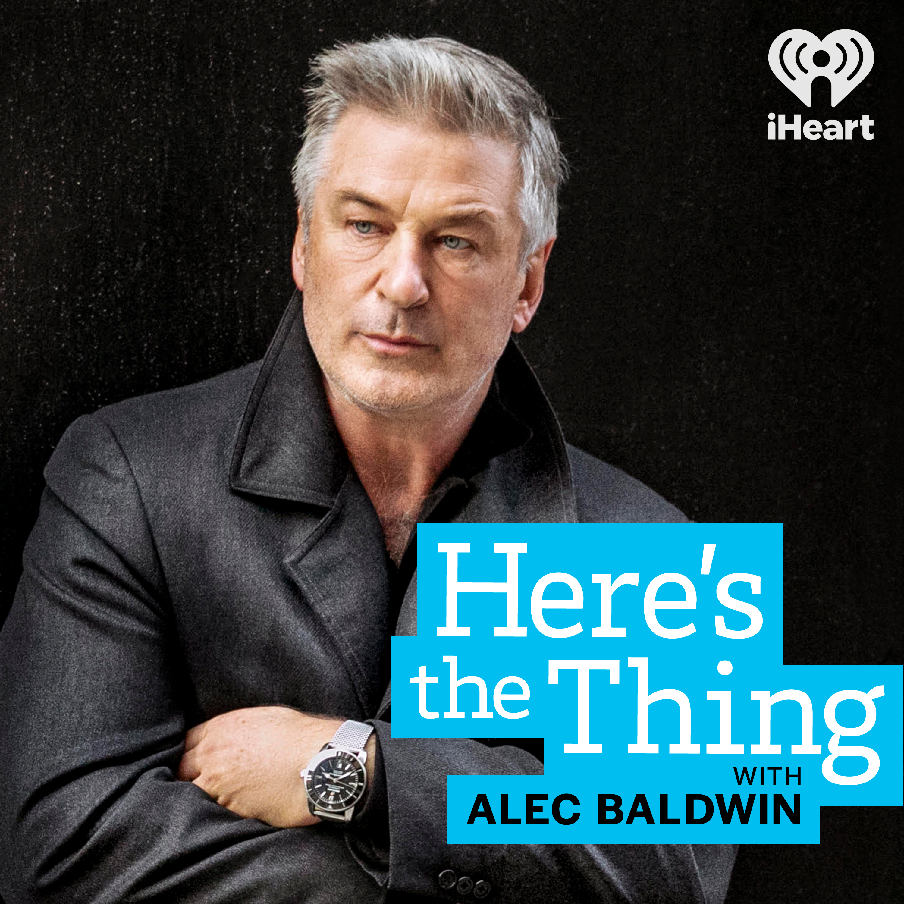Here's The Thing with Alec Baldwin podcast show image