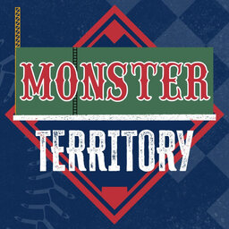 Monster Territory: A Boston Red Sox Podcast
