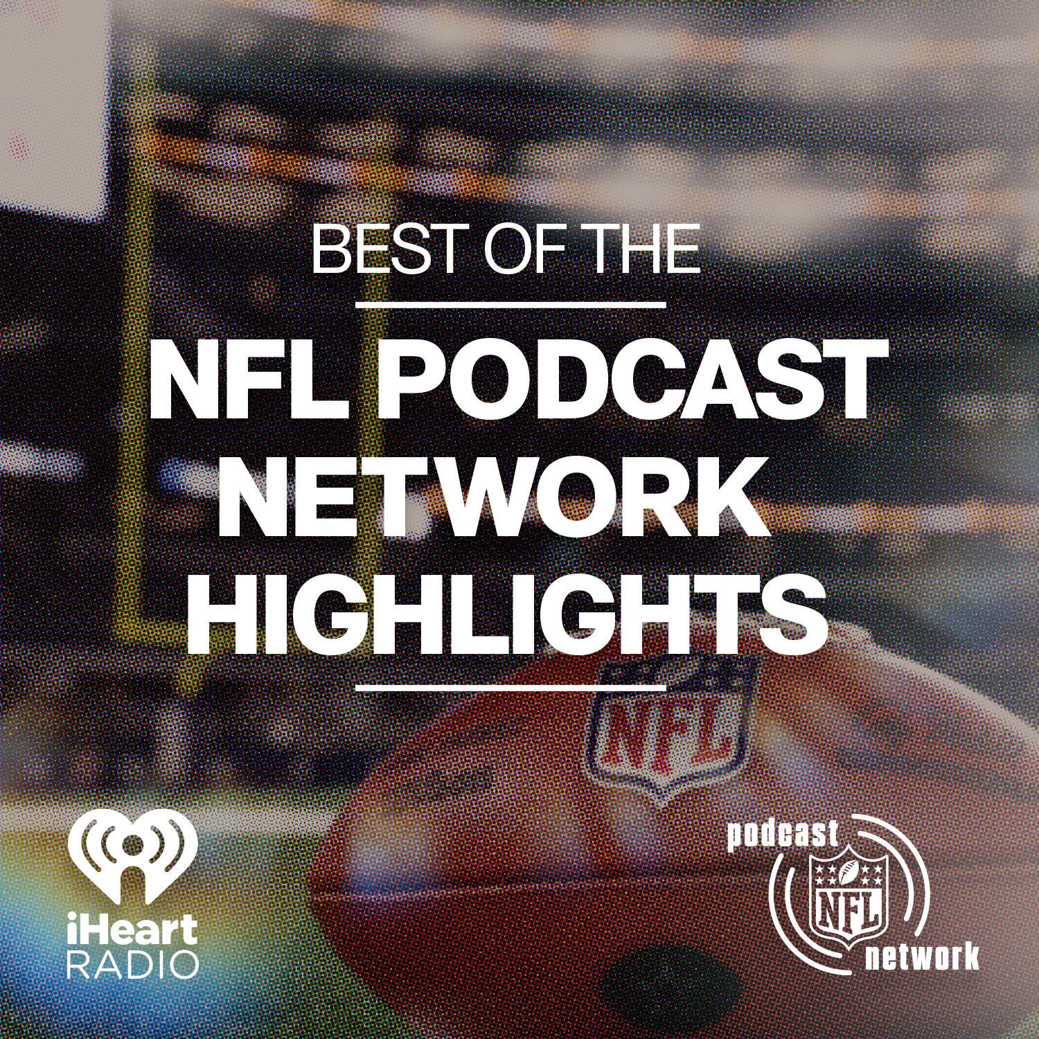 NFL Podcast Network Highlights 