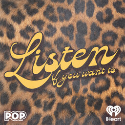 Listen if You Want to