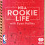 NBA Rookie Life with Ryan Hollins