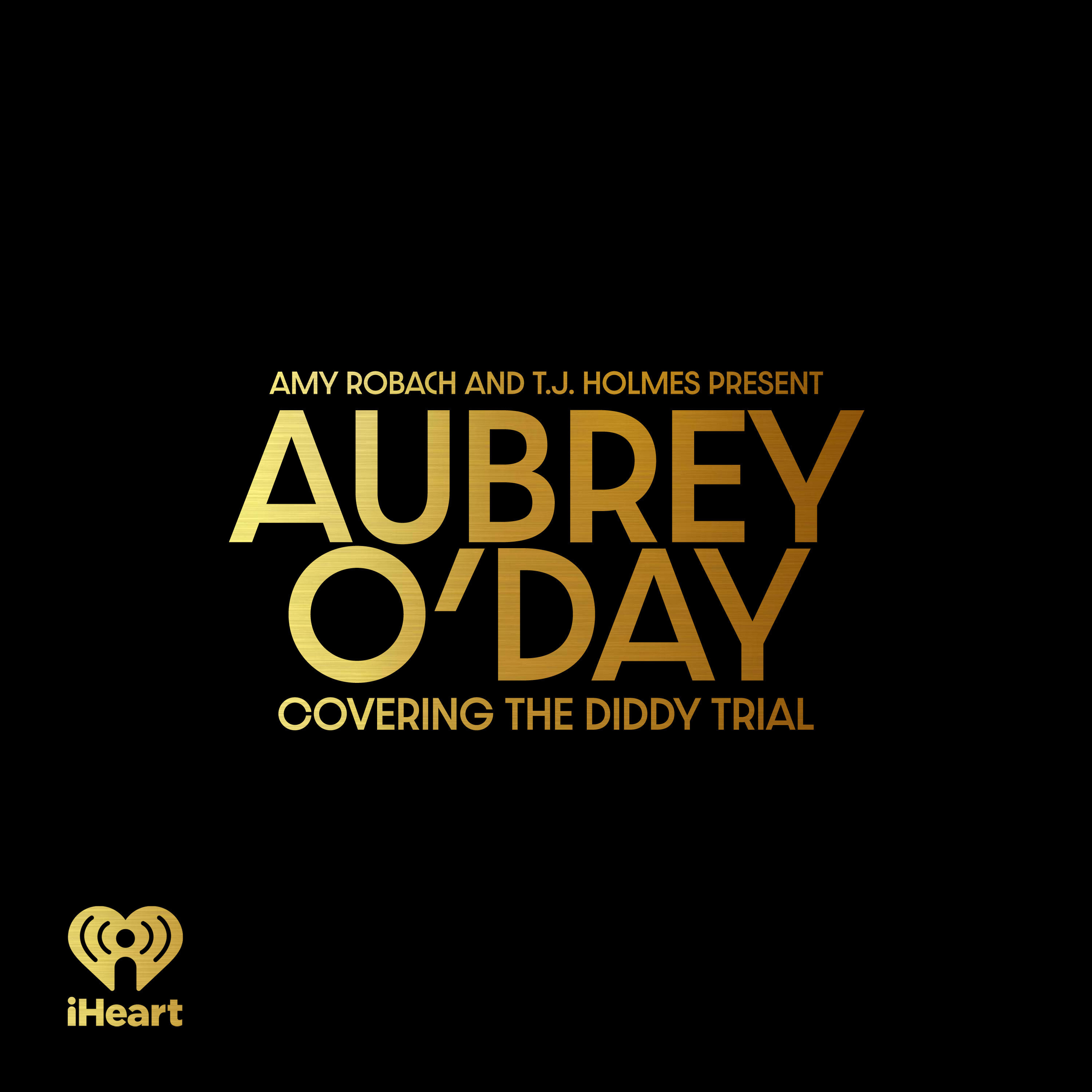 Amy Robach & T.J. Holmes present: Aubrey O’Day, Covering the Diddy Trial