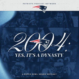 2004 - Yes, it's a Dynasty: A Patriots Super Bowl Sound Odyssey