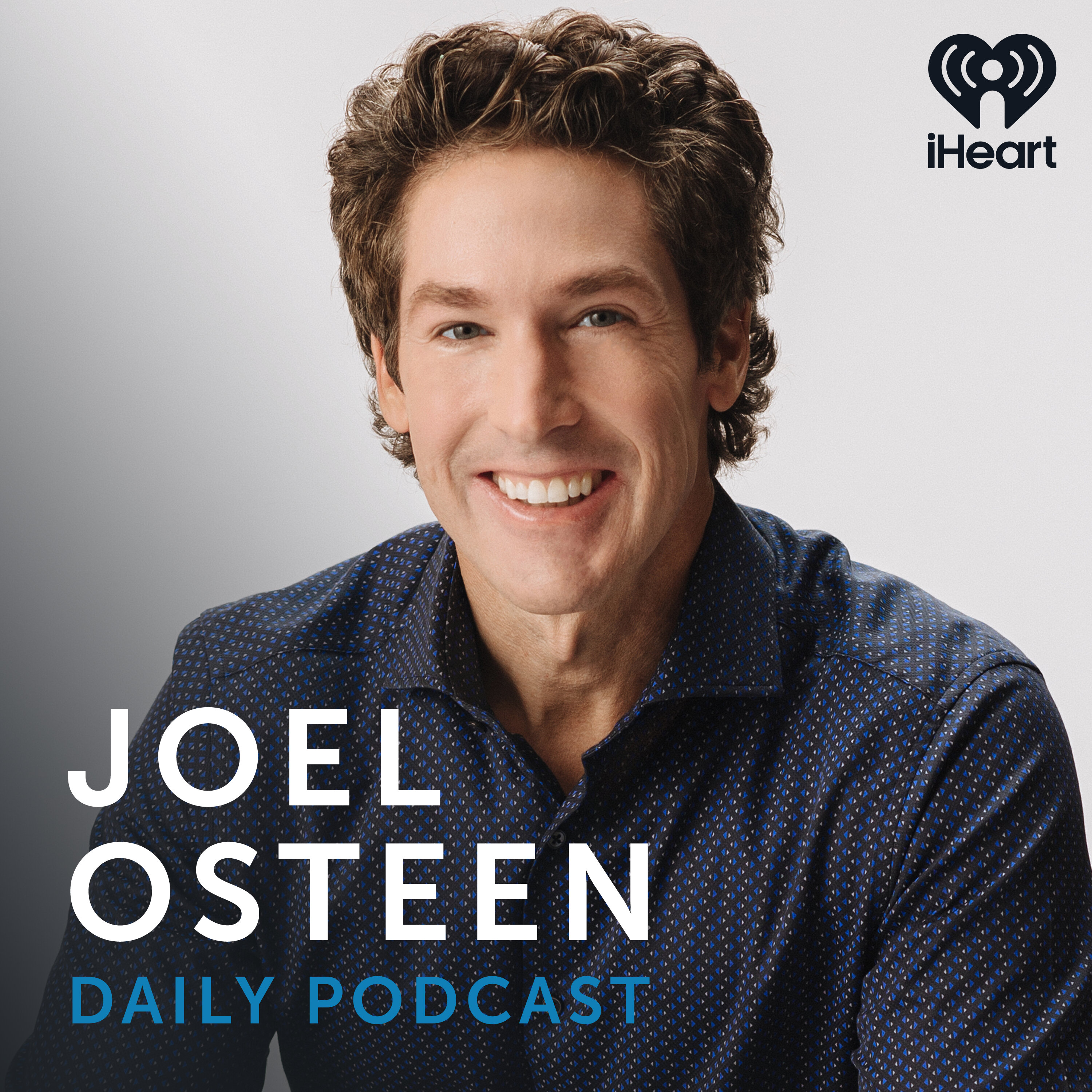 Don't Settle For Good Enough | Joel Osteen — Joel Osteen Podcast cover