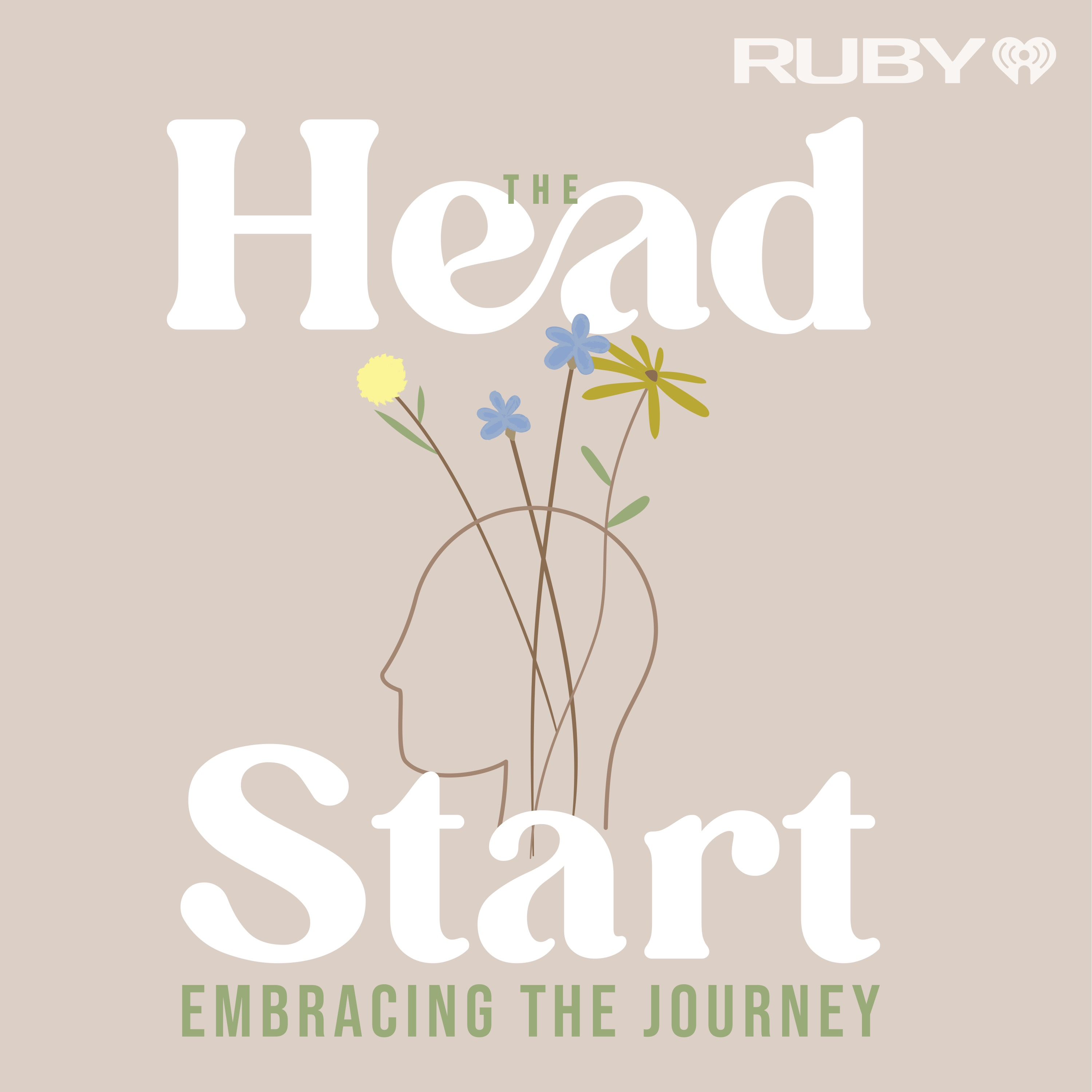 The Head Start: Embracing the Journey