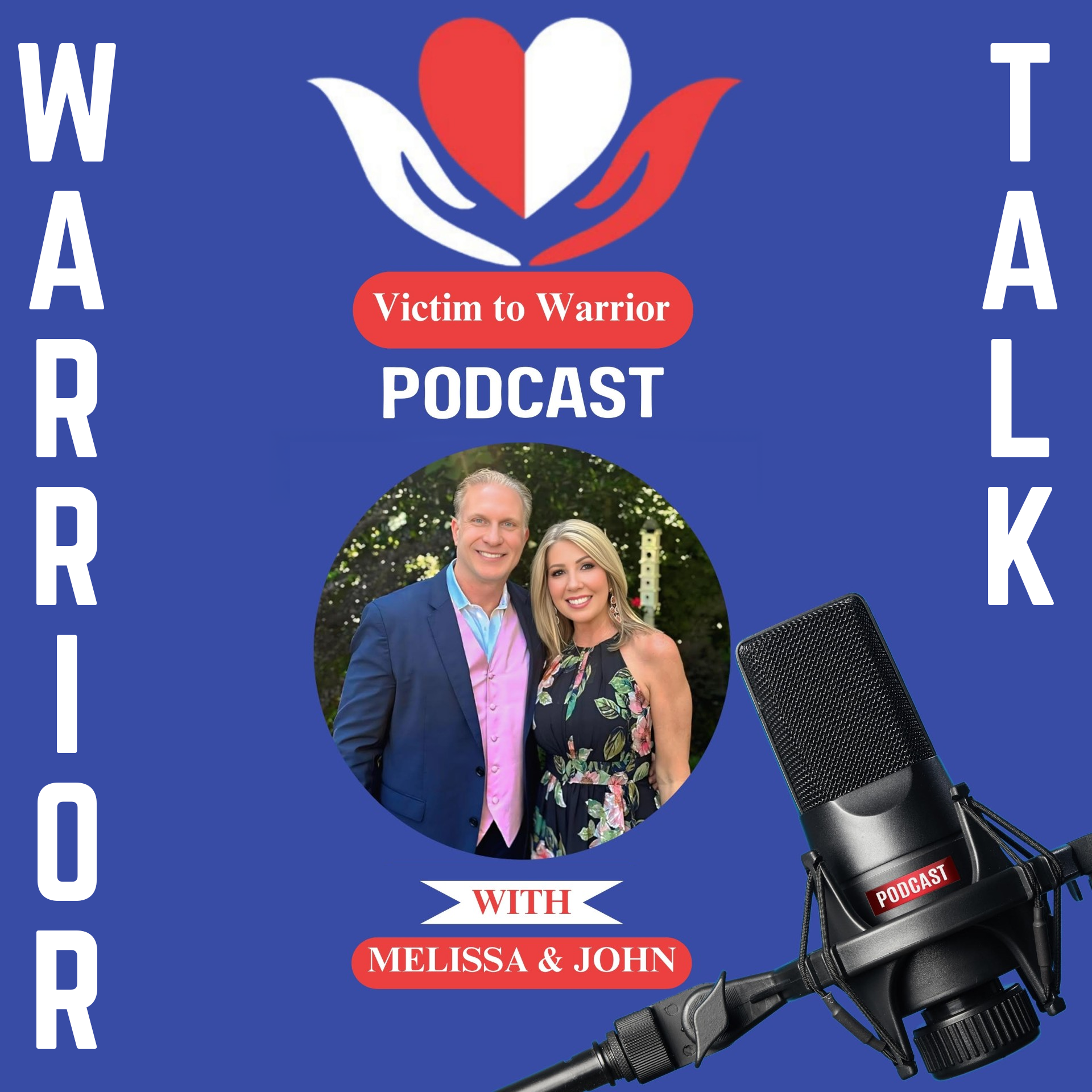 The Victim to Warrior Podcast