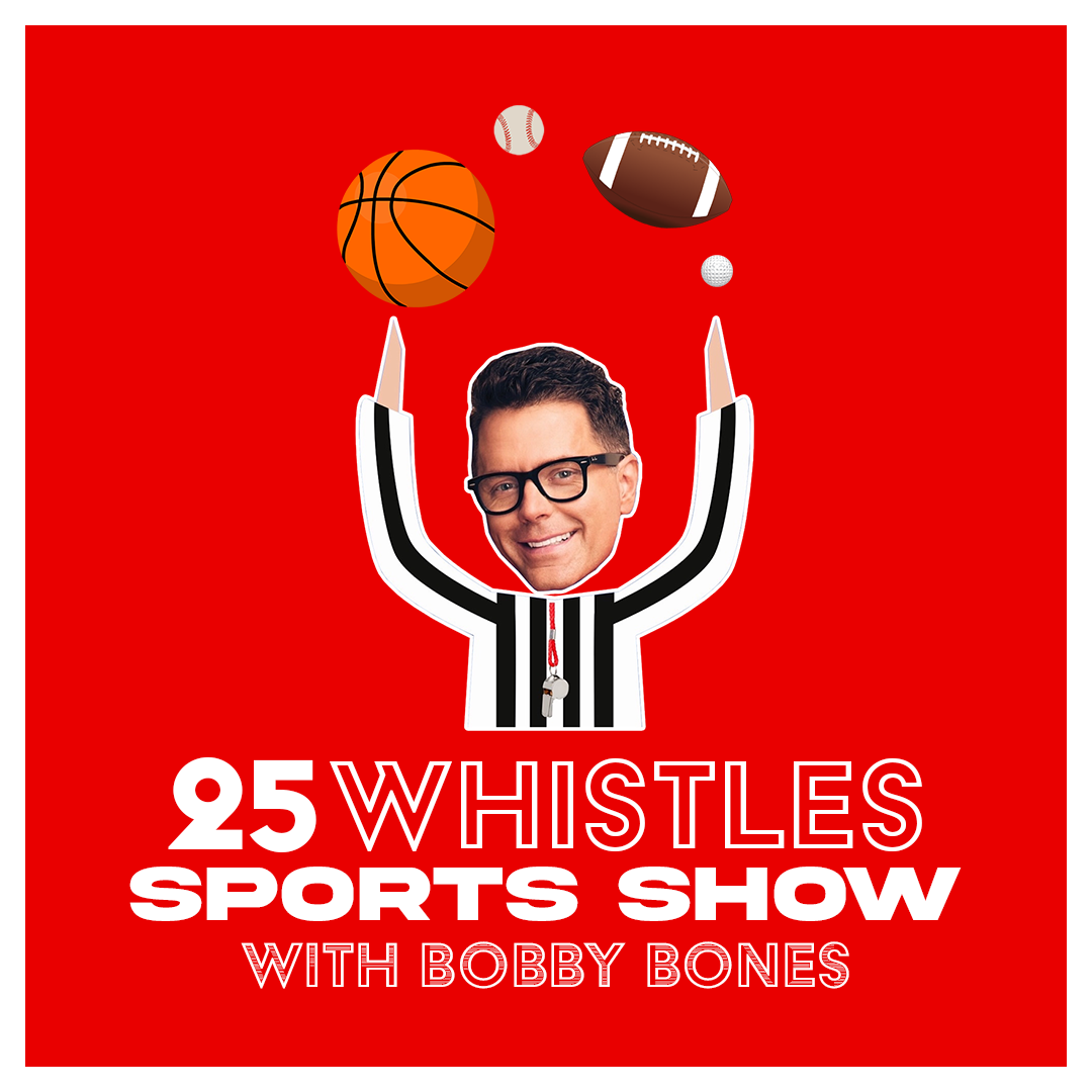 25 Whistles with Bobby Bones (A Football Podcast)