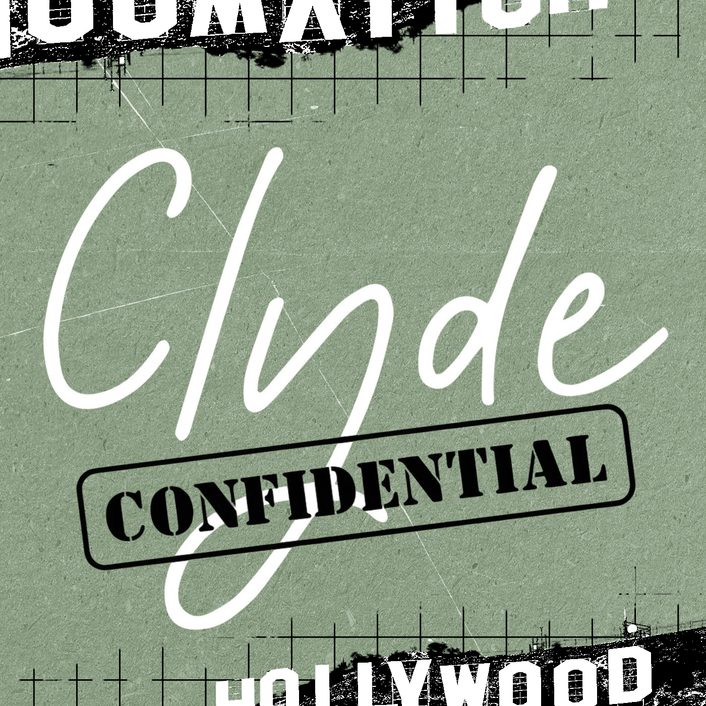 Clyde Confidential