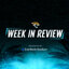 Jaguars Broadcast Week in Review