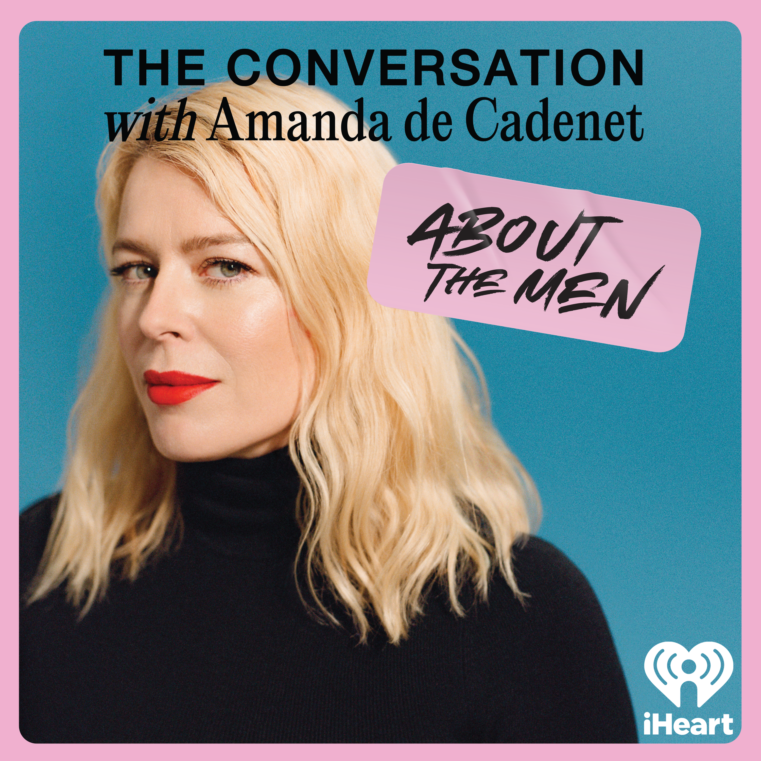 The Conversation: About The Men | iHeart