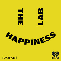 The Happiness Lab with Dr. Laurie Santos