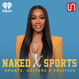 Naked Sports with Cari Champion