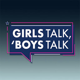 Girls Talk, 'Boys Talk