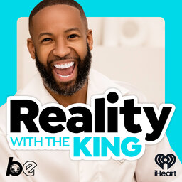 Reality with The King