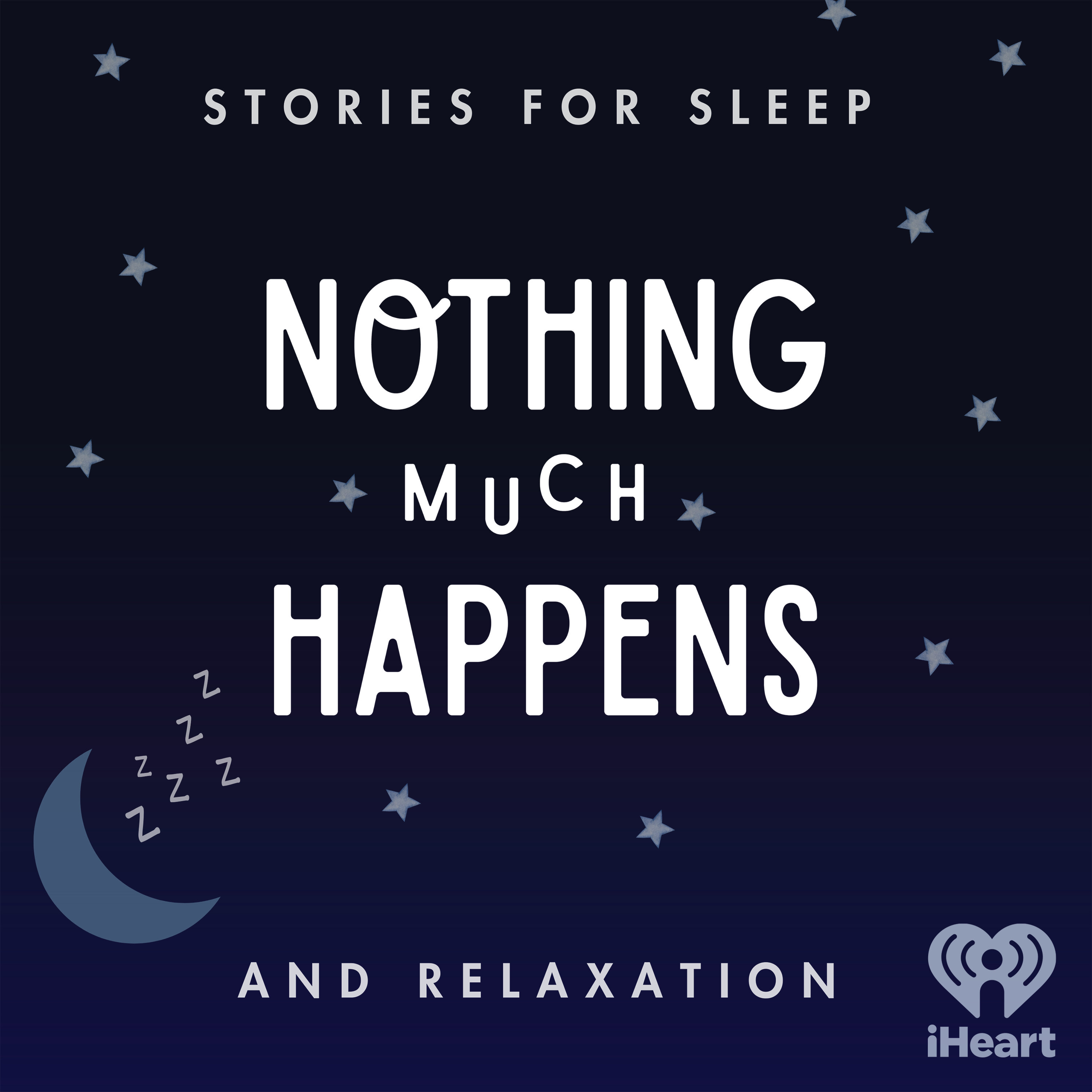 Nothing much happens: bedtime stories to help you sleep podcast
