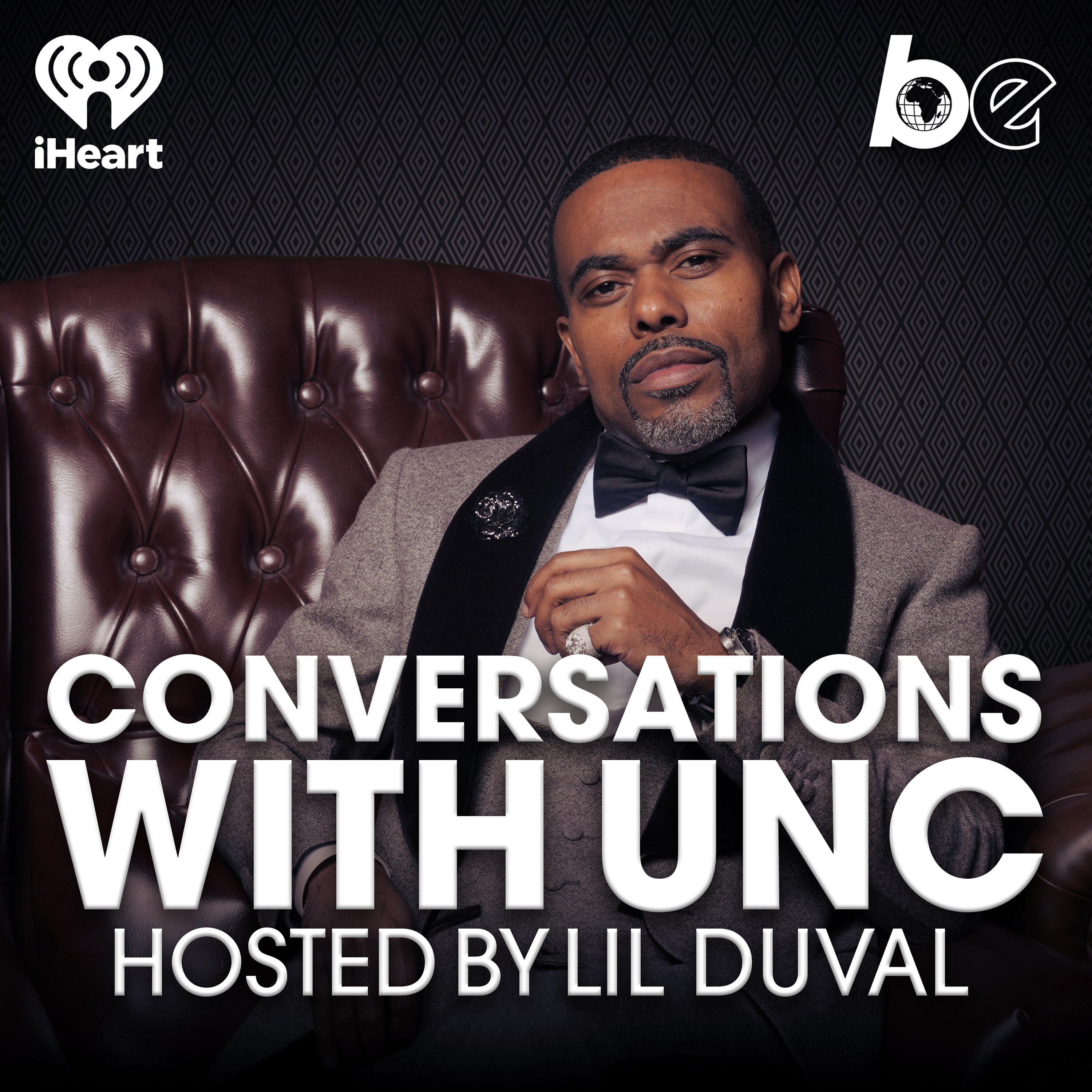 Conversations with Unc, Hosted by Lil Duval