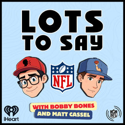 Lots to Say with Bobby Bones and Matt Cassel